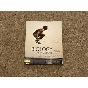 Biology of Humans : Concepts, Applications, and Issues by Betty A. McGuire...